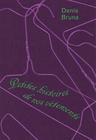 La couverture du livre Petites histoires de nos vêtements (2024). livres mode