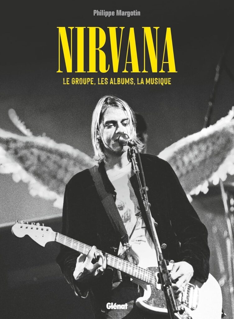 Un livre sur Nirvana et Kurt Cobain.