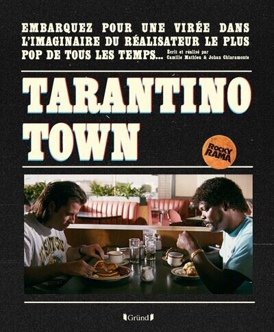 Le Livre Tarantino Town.