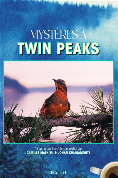 La couverture du livre Mystères à Twin Peaks.